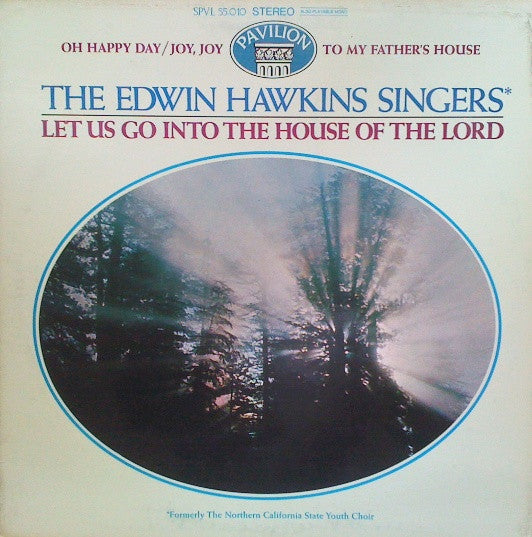 Edwin Hawkins Singers — Let Us Go Into The House Of The Lord