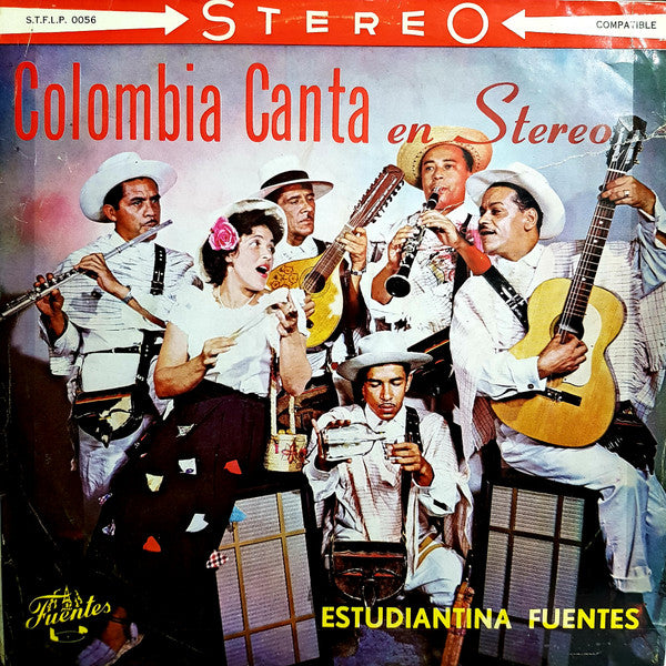 Estudiantina Fuentes — Colombia Canta En Stereo