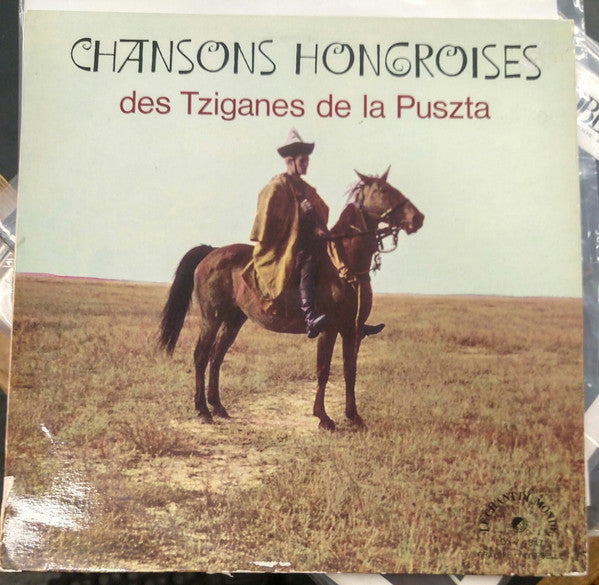 Zsigmond Burai — Chansons Hongroises Des Tziganes De La Puszta