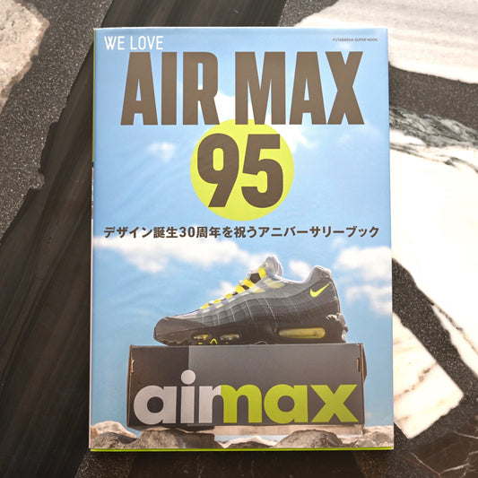 WE LOVE AIR MAX 95