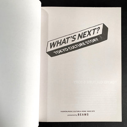 WHAT’S NEXT? TOKYO CULTURE STORY