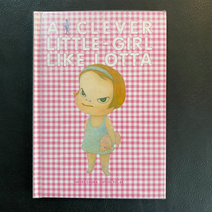 A CLEVER LITTLE GIRL LIKE LOTTA