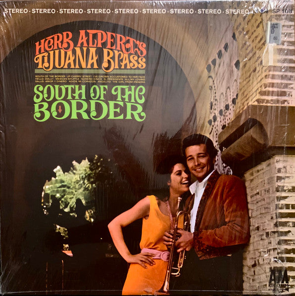 Herb Alpert & The Tijuana Brass — South Of The Border