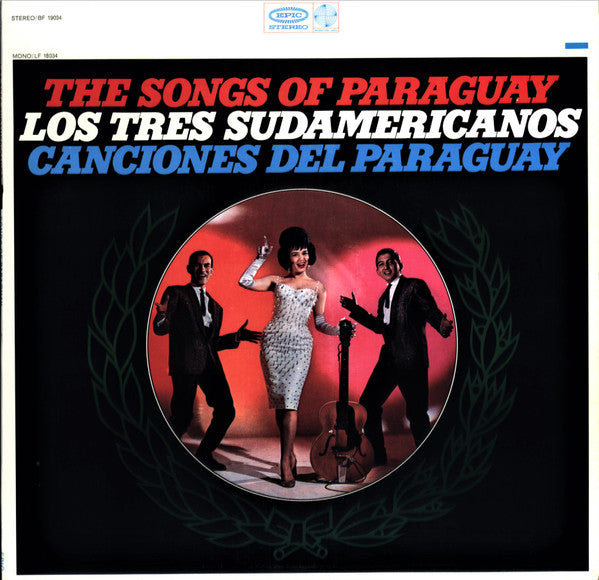 Los 3 Sudamericanos — Canciones Del Paraguay / The Songs Of Paraguay