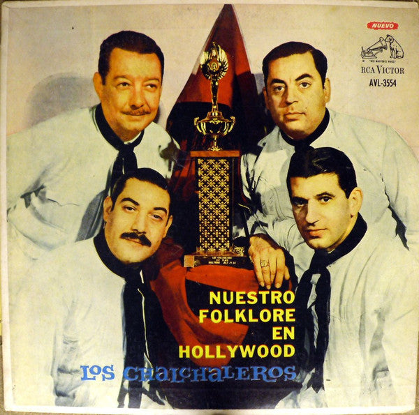 Los Chalchaleros — Nuestro Folklore En Hollywood