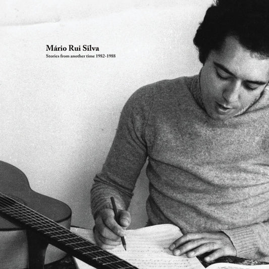Mário Rui Silva - Stories From Another Time 1982​-​1988